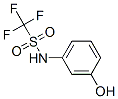 Methanesulfonamide, 1,1,1-trifluoro-n-(3-hydroxyphenyl)-Structure,23375-12-4Structure Methanesulfonamide, 1,1,1-trifluoro-n-(3-hydroxyphenyl)- Structure,23375-12-4Structure