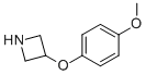 3-(4-Methoxyphenoxy)azetidineStructure,954220-70-3Structure 3-(4-Methoxyphenoxy)azetidine Structure,954220-70-3Structure